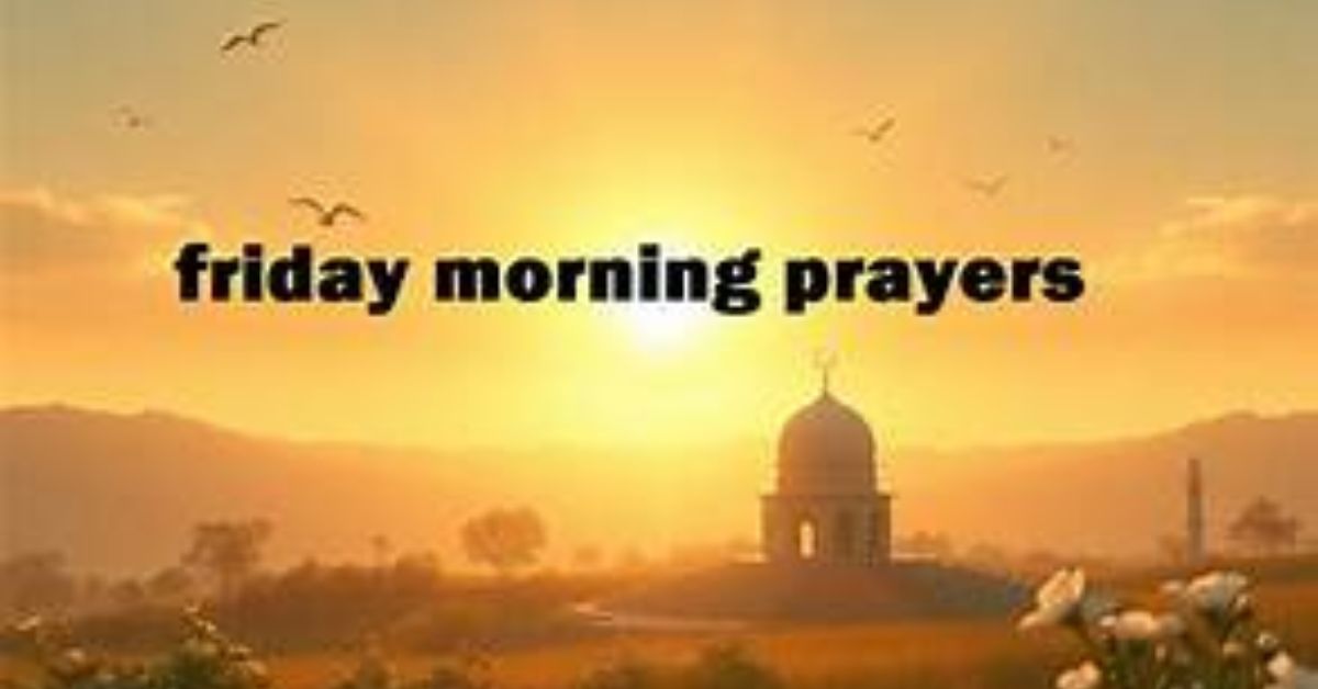 Powerful Friday Morning Prayer for Blessings and Peace