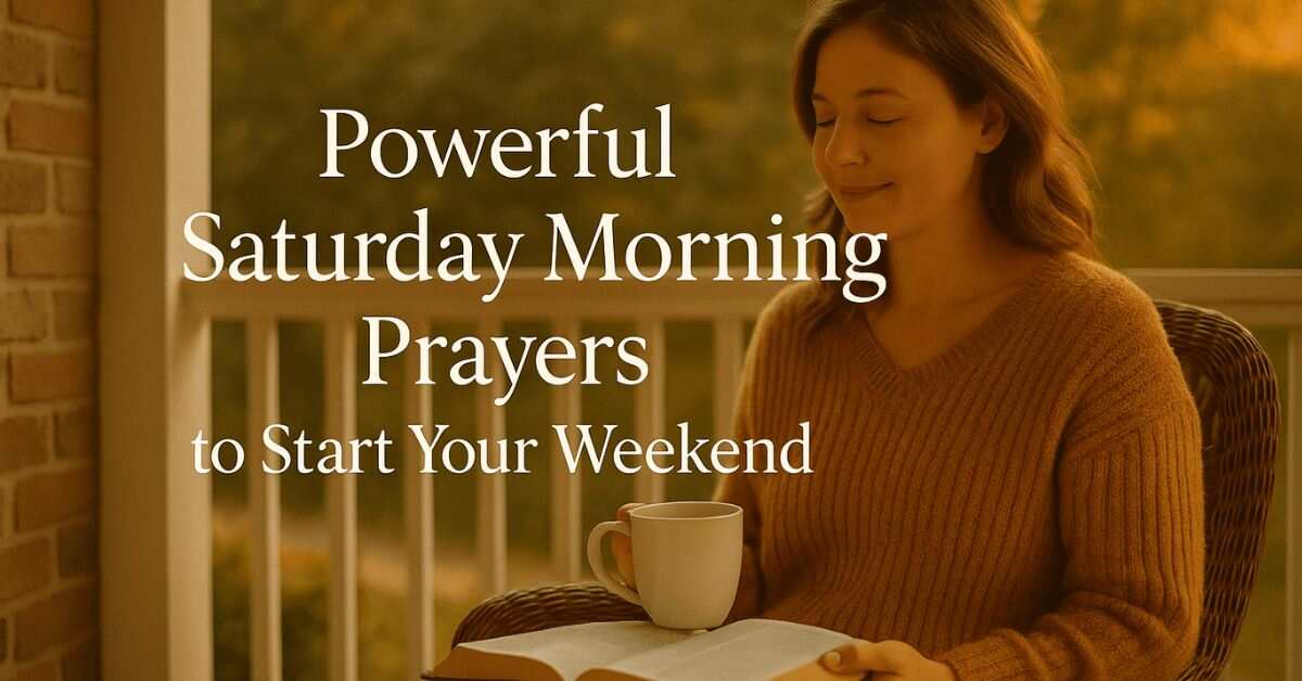 Saturday Morning Prayers