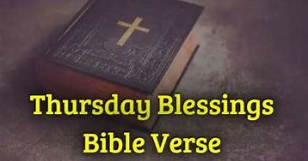 Thursday Blessings With Bible Verses